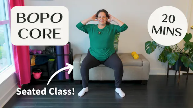 BOPO Core - Seated - 20 Mins