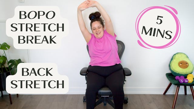 BOPO Stretch Break - 5 Mins - Back St...