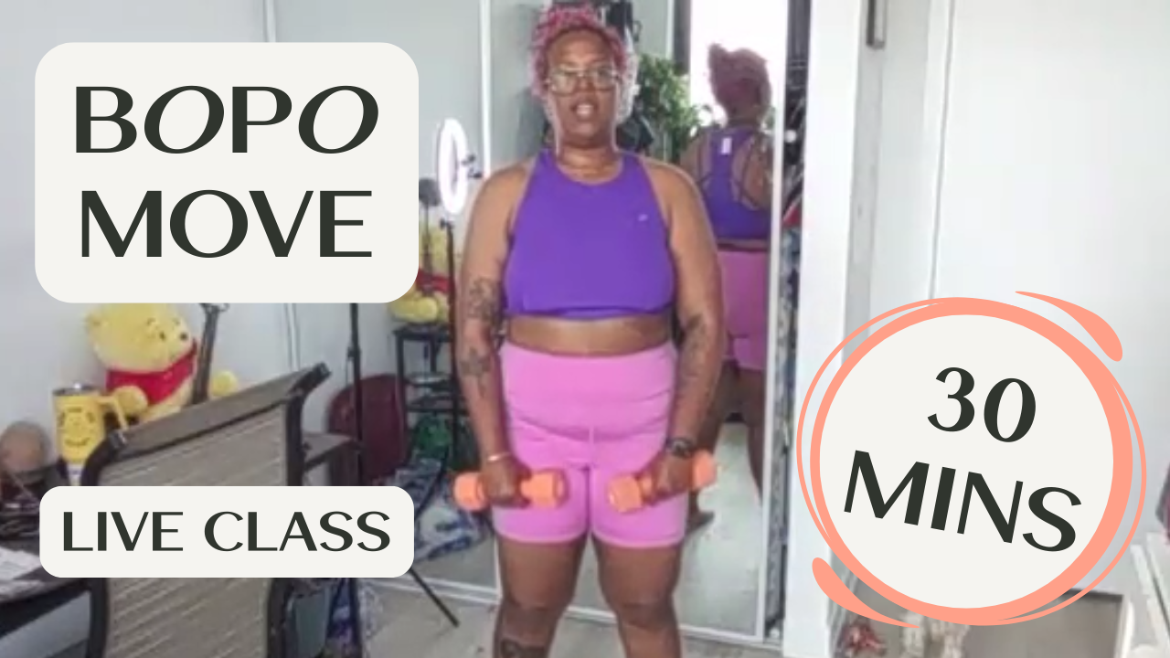 BOPO Move - 30 Mins - Live Class Recording