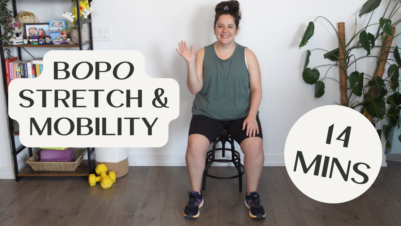 BOPO Stretch & Mobility #3 - 14 Mins - Seated