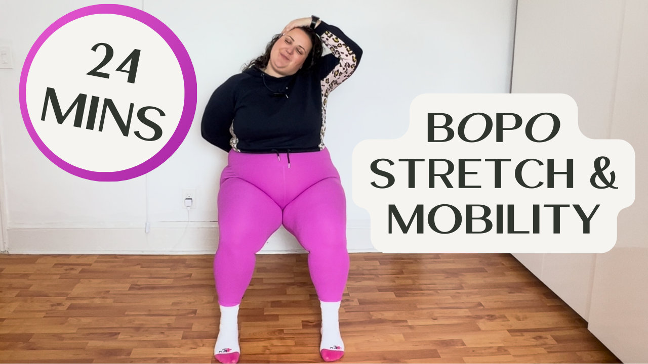 BOPO Stretch & Mobility #5 - 24 Mins - Seated