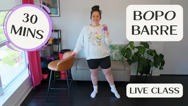 BOPO Barre - 30 mins - Live Class Rec...