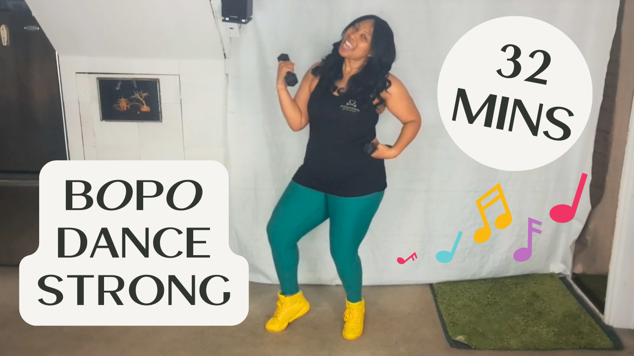 BOPO Dance Strong #1 - 32 Mins