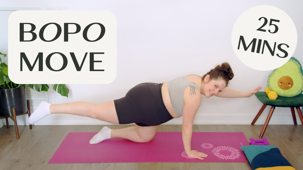 BOPO Move - 25 Mins - Floor Workout
