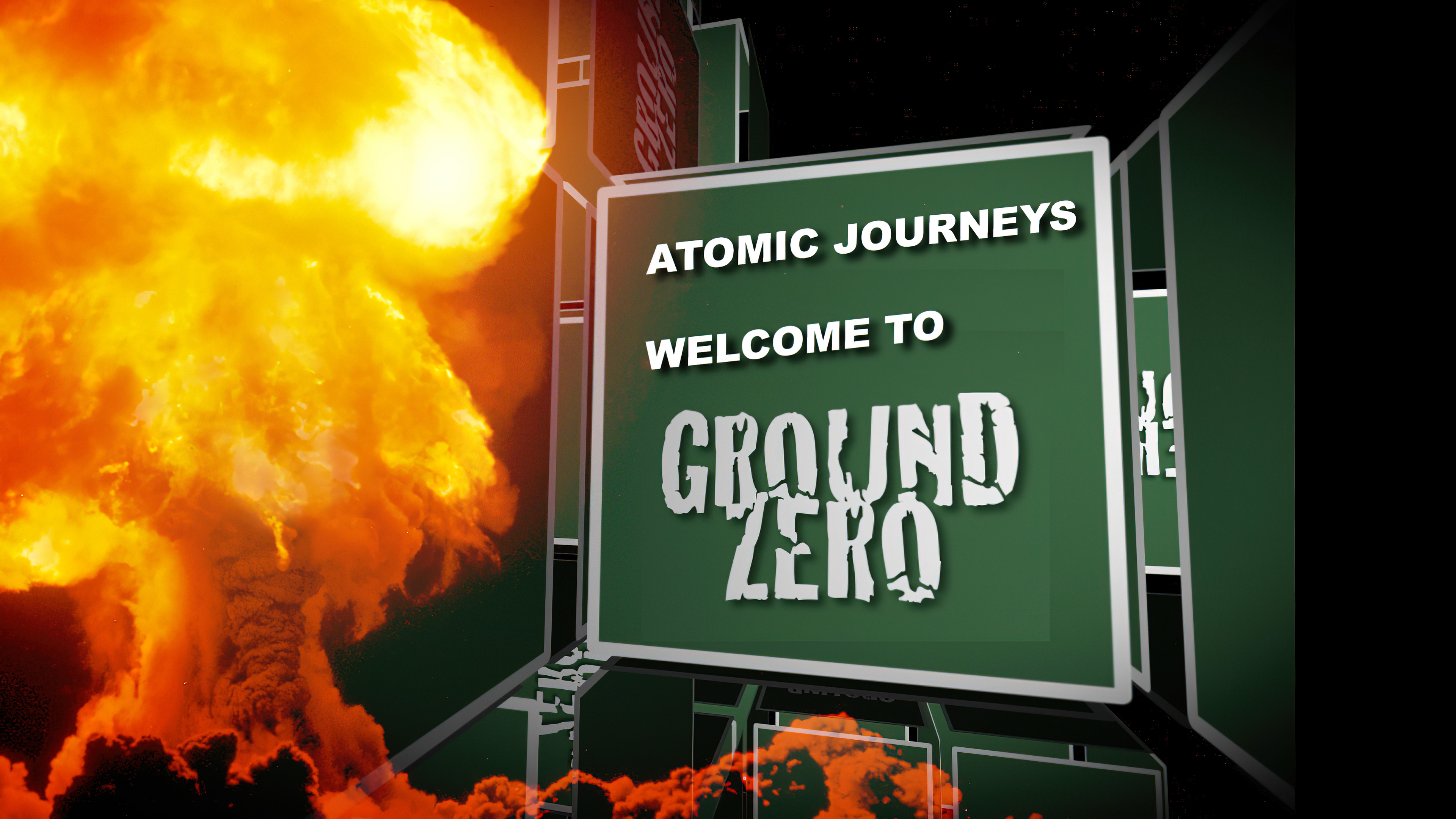 Atomic Journeys - Welcome To Ground Zero (1280p) - AtomCentral