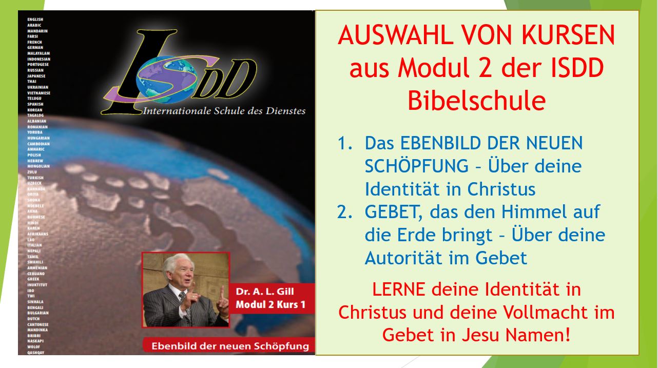 Modul 2 - ISDD Bibelschule - Dr. A.L. Gill Kurse