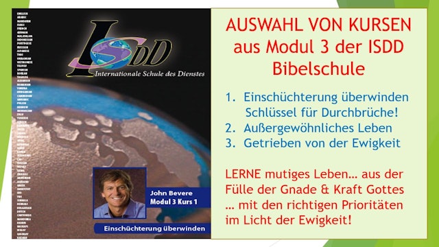 Modul 3 - ISDD Bibelschule - John Bevere Kurse