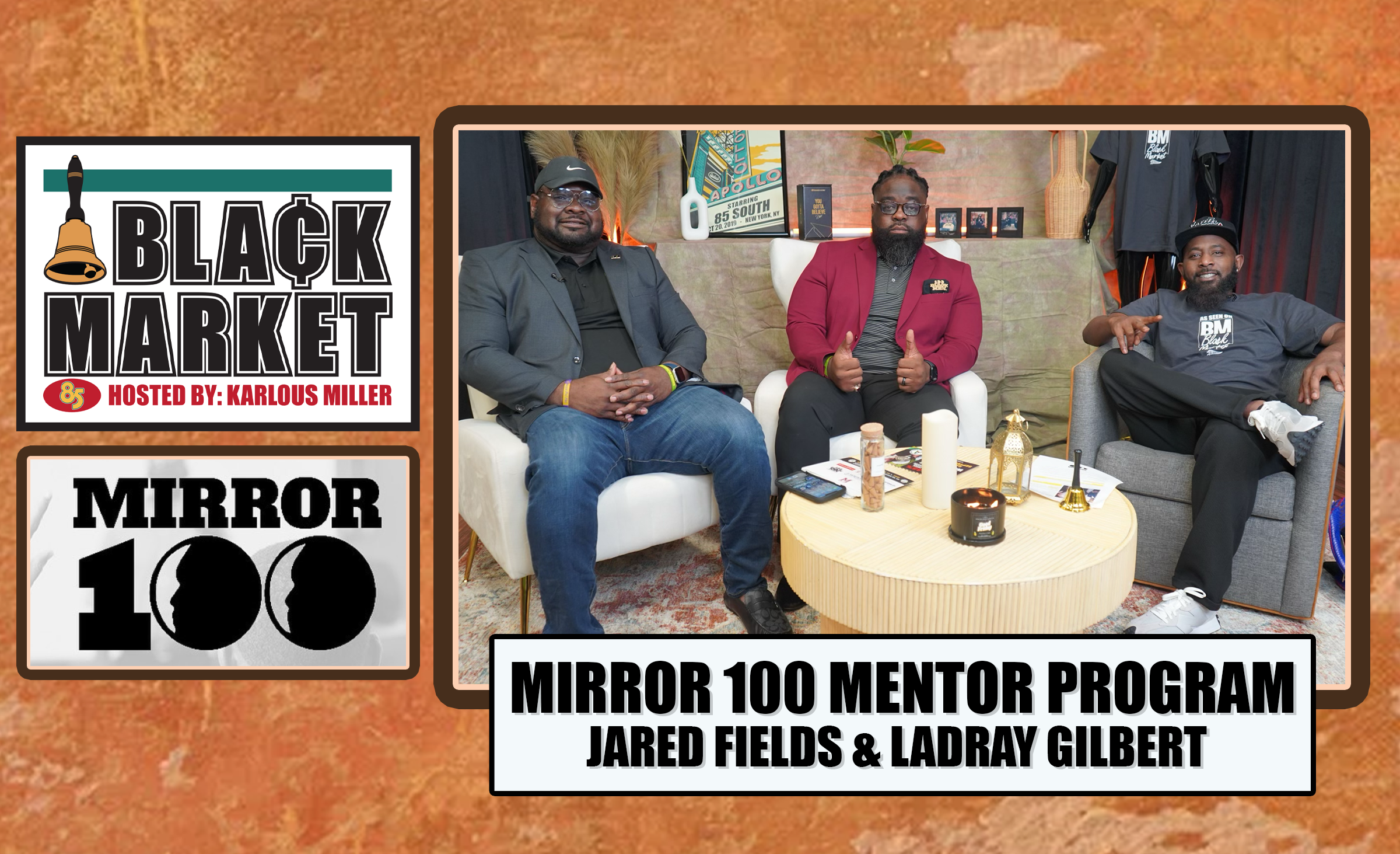 MIRROR 100 MENTOR PROGRAM | BLACK MARKET | 10.23.24