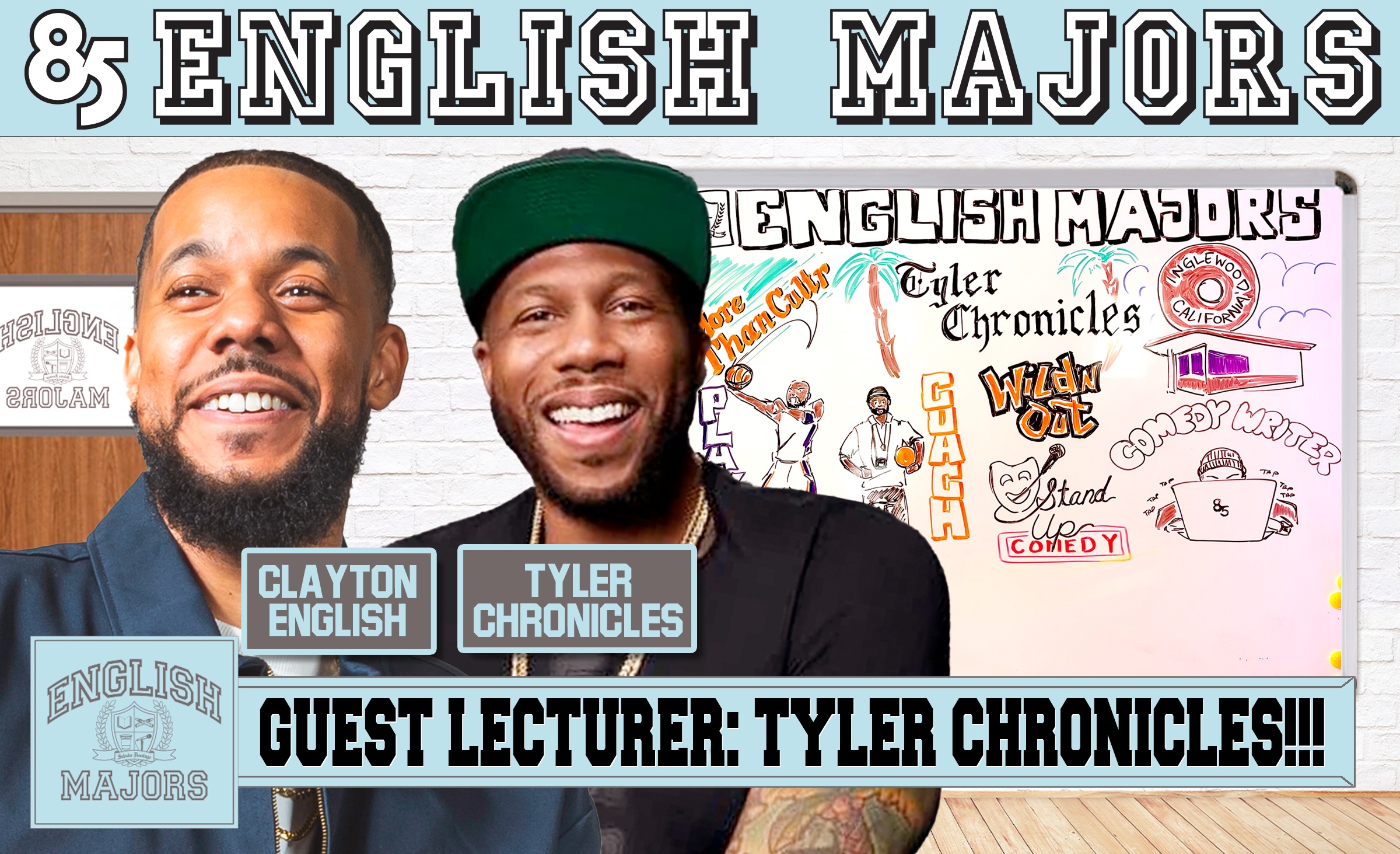 TYLER CHRONICLES |  ENGLISH MAJORS | SEASON 2 | EP 025