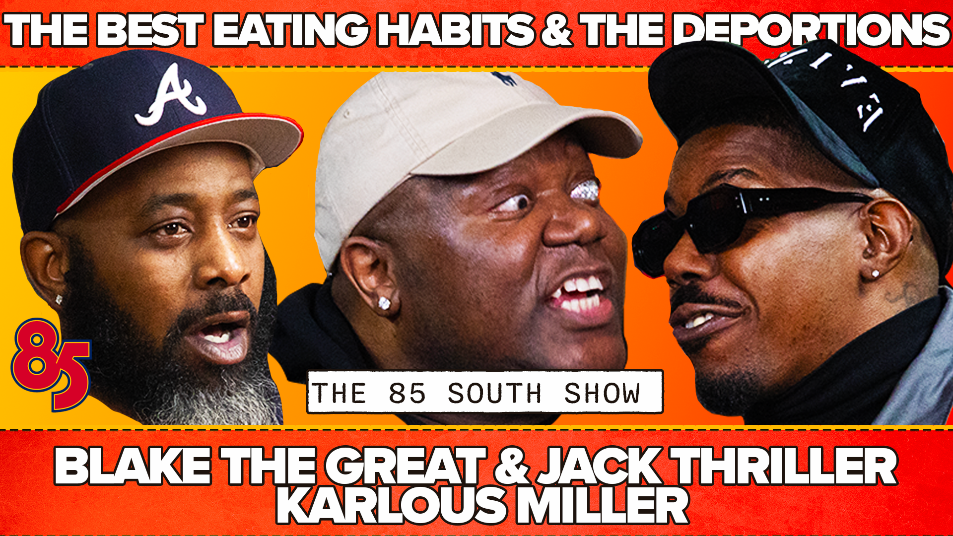 THE DEPORTATIONS! |  KARLOUS MILLER BLAKE THE GREAT AND JACK THRILLER