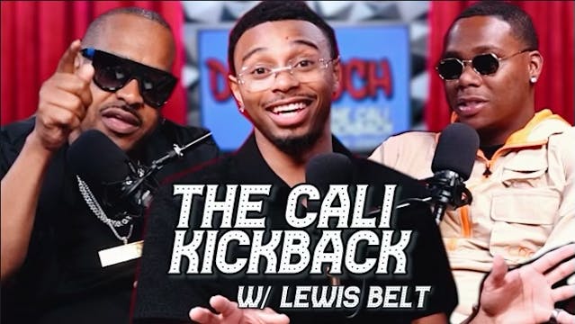CALI KICKBACK | HOSTED BY LEWIS BELT ...