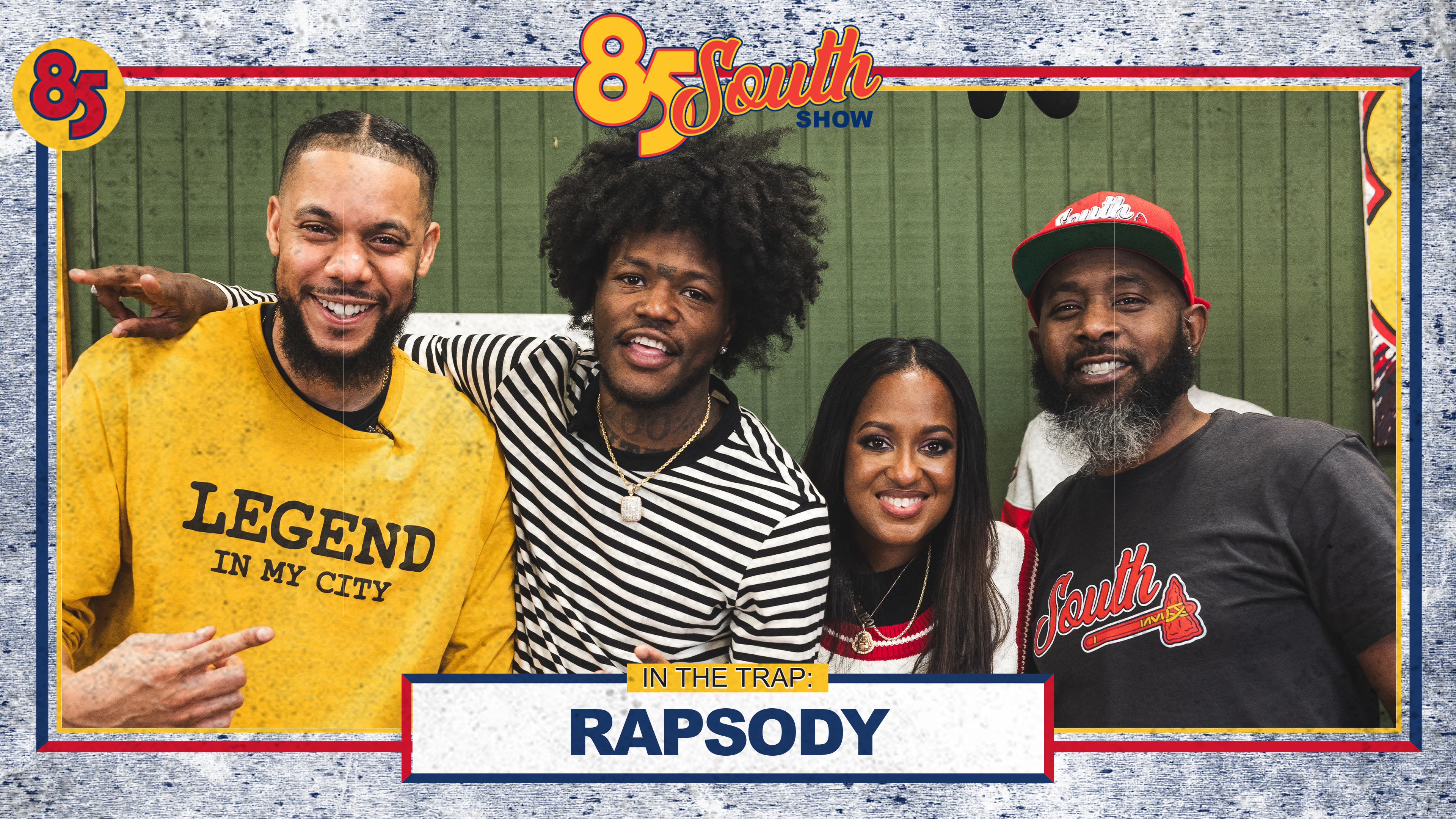 Rapsody in the Trap | 85 South Show Podcast | 05.30.24