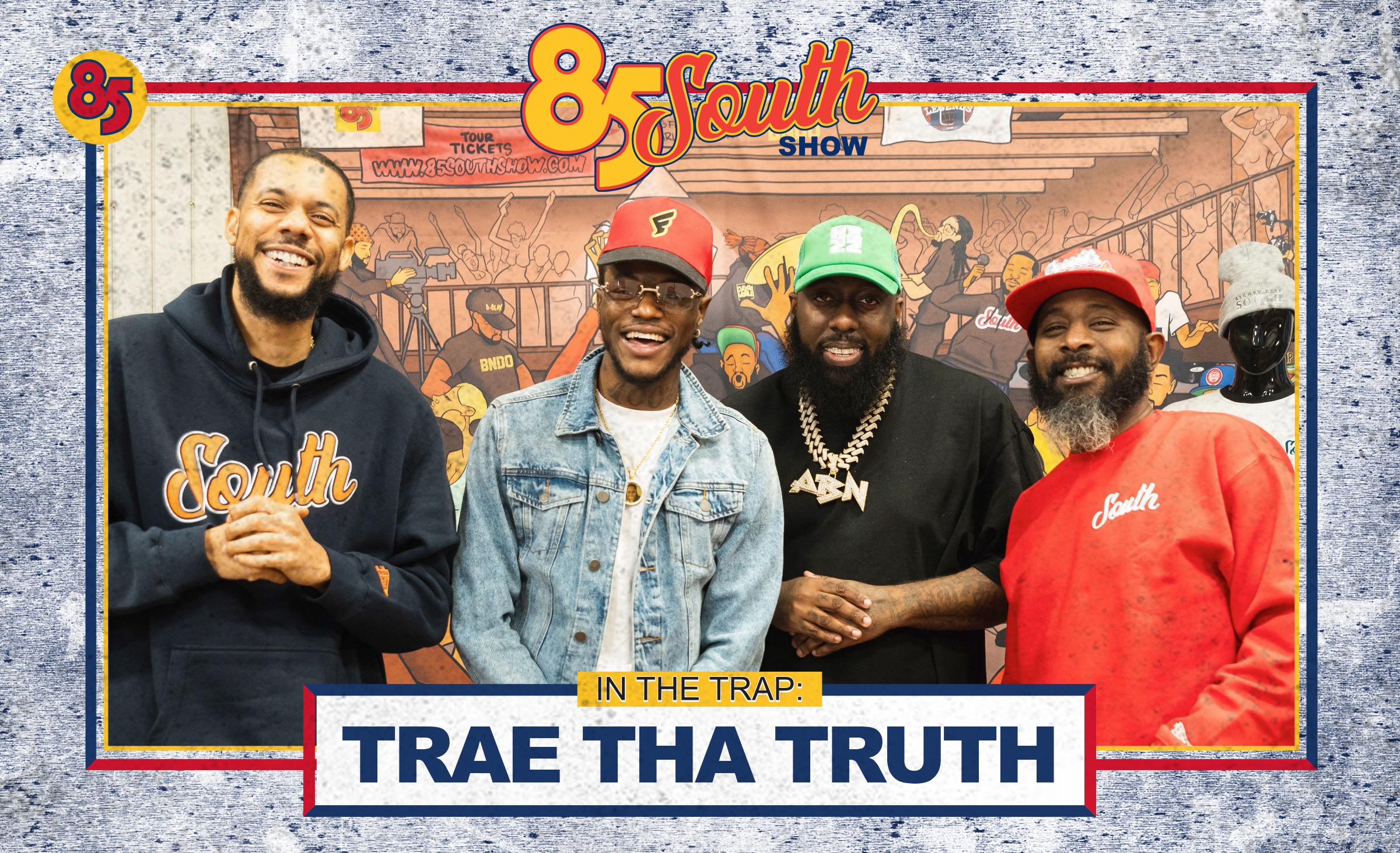 Trae Tha Truth in the Trap ! | 85 South Show Podcast | 12.07.23