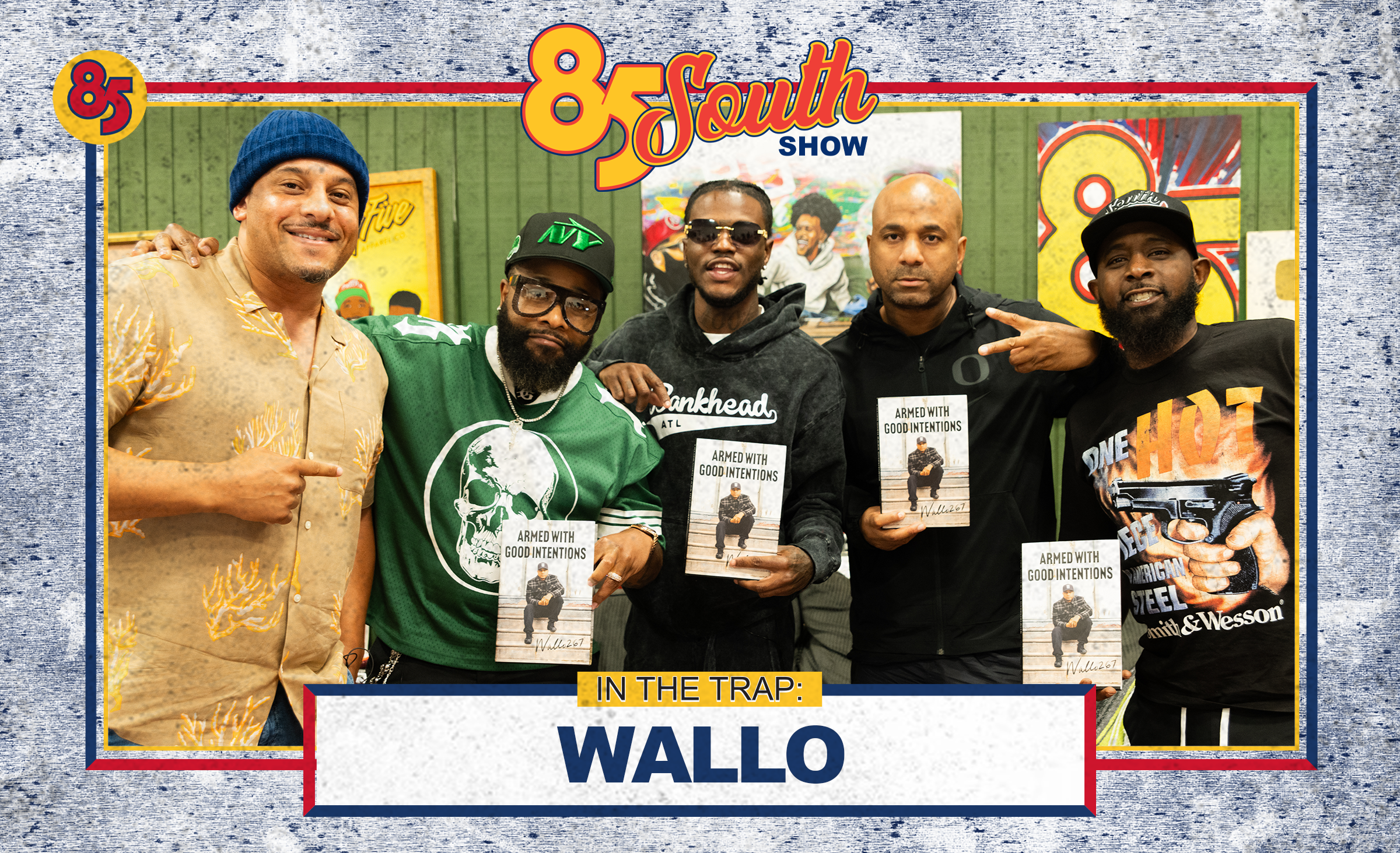 WALLO267 IN THE TRAP | 85 SOUTH SHOW PODCAST | 09.26.24