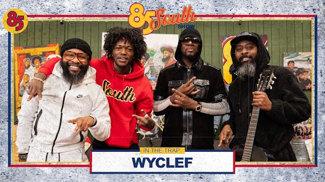 Wyclef in the trap!