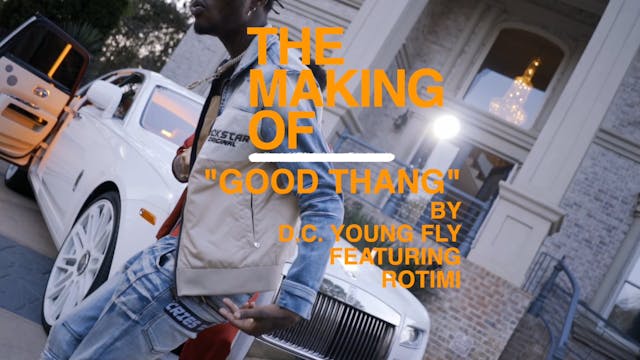BEHIND THE SCENES OF "GOOD THANG" FT ...