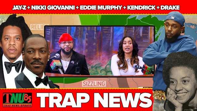 Trap News | Season 3| Episode 14