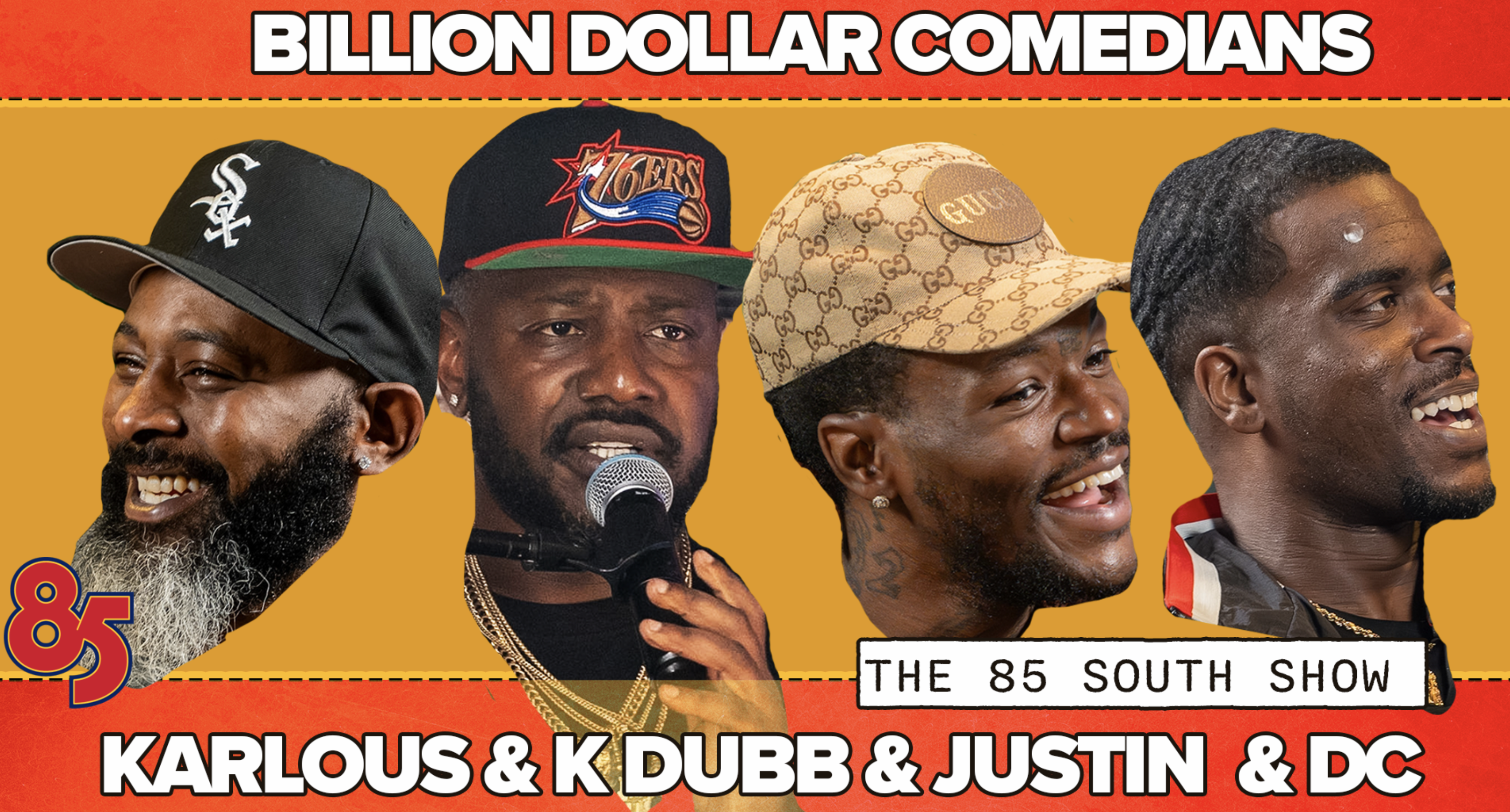 BILLION DOLLAR COMEDIANS &  THE BEST MOVIES PART 2 | THE 85 SOUTH SHOW