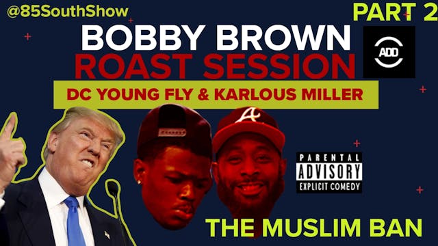 Bobby Brown Roast Session ~ DC Young ...