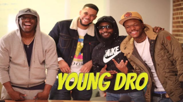 The Young Dro Interview Episode @drop...