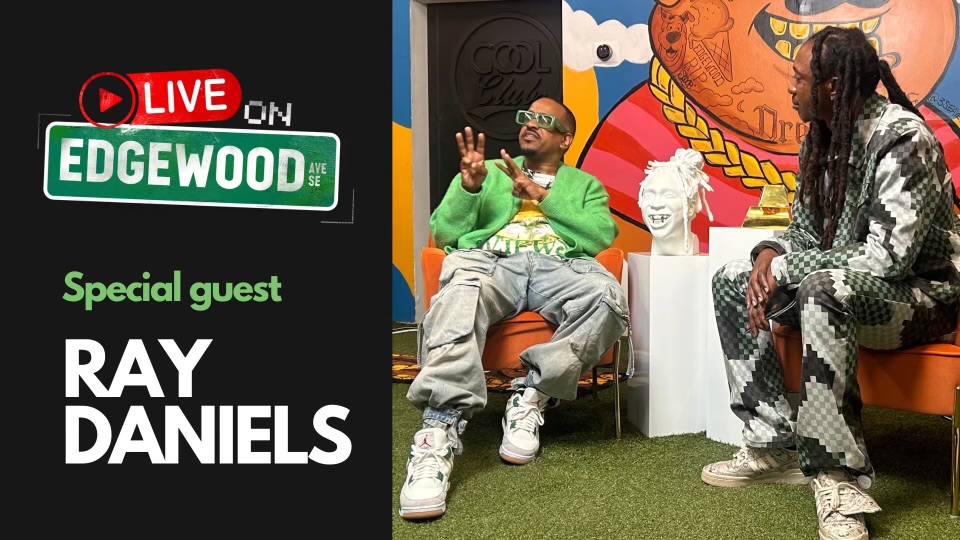 LIVE ON EDGEWOOD | FEATURING RAY DANIELS | EPISODE 001