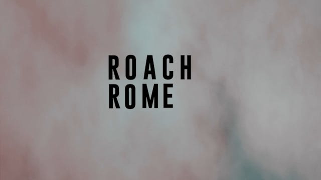 08- ROACH ROMEO MUSIC VIDEO