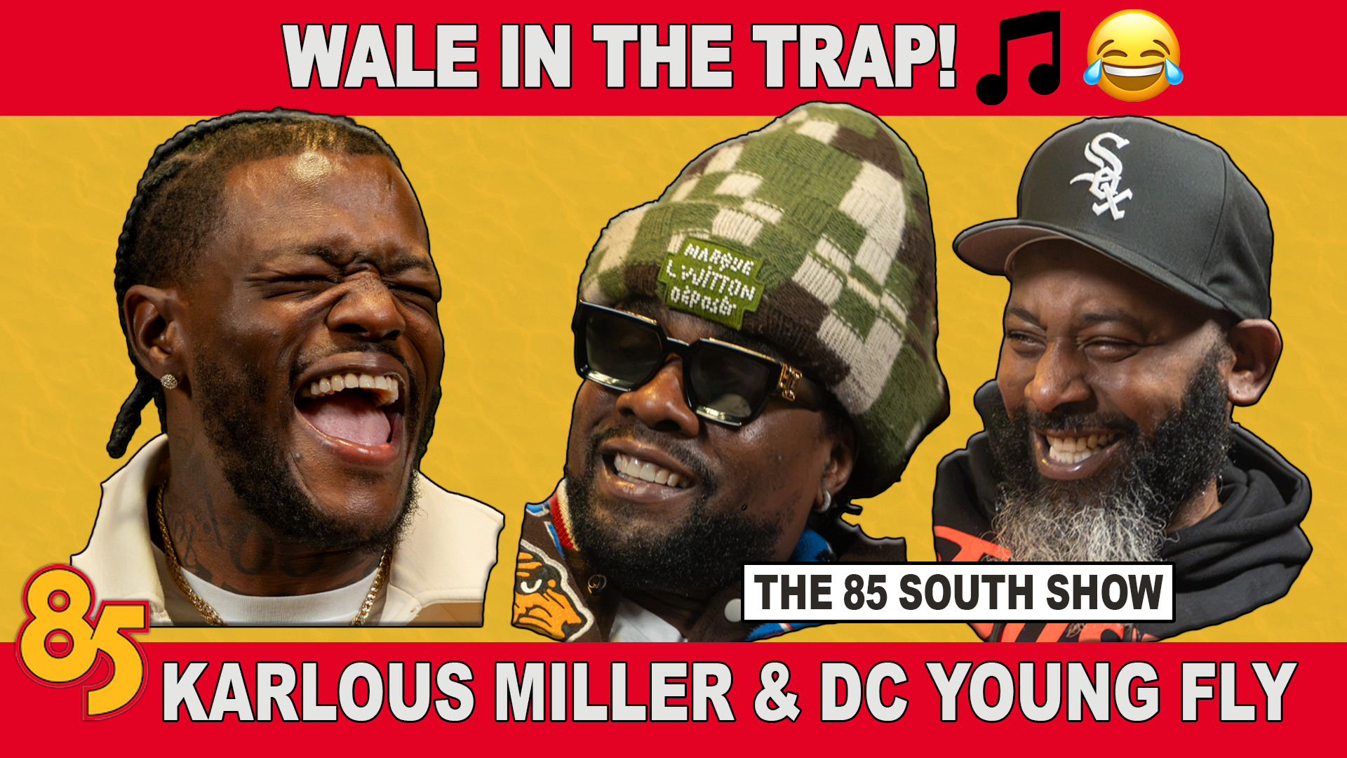 EVERYTHING IS A LOT W/ WALE, DC YOUNG FLY & KARLOUS MILLER | 85 SOUTH SHOW