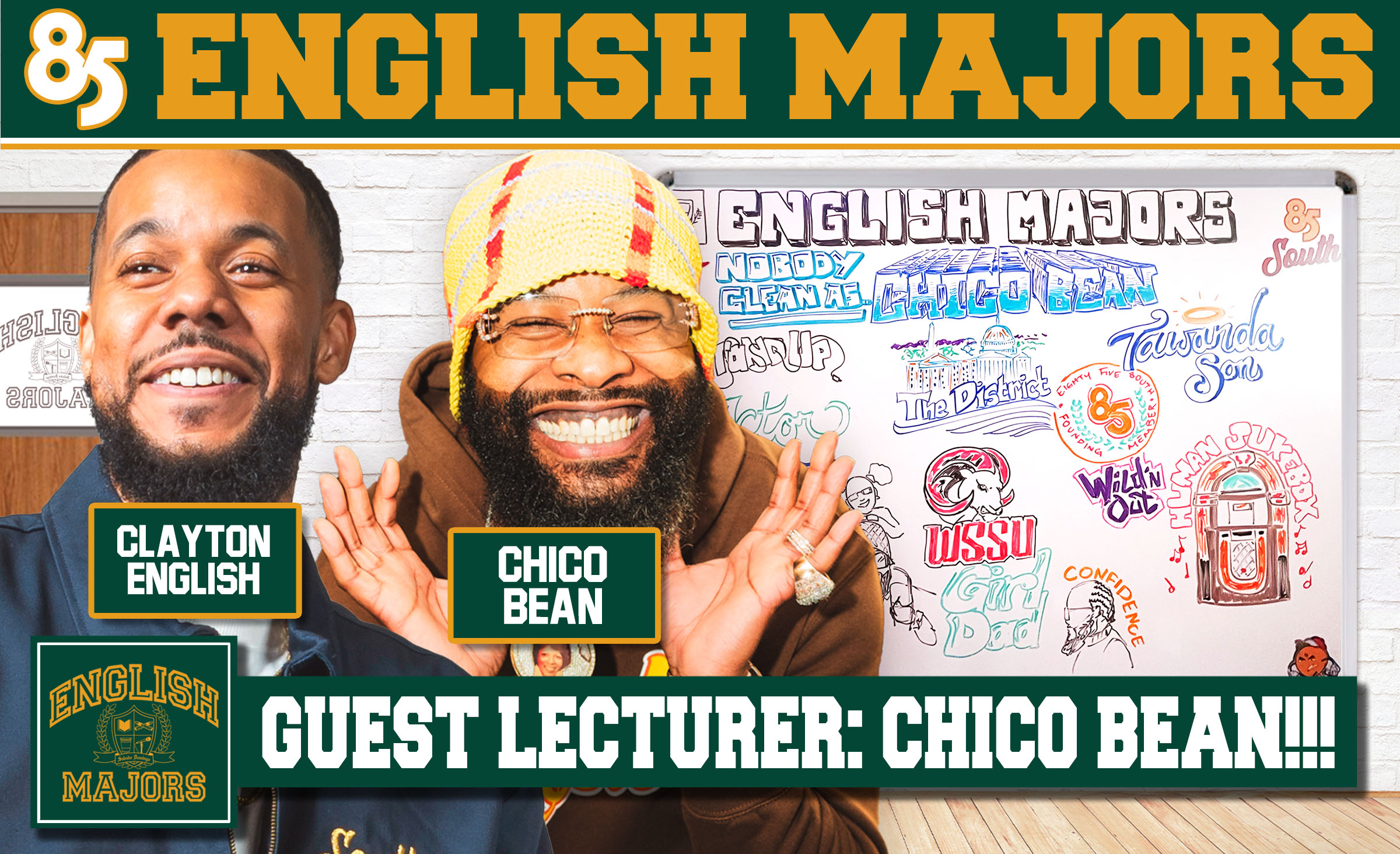 CHICO BEAN | ENGLISH MAJORS |SEASON 2 | EP 52