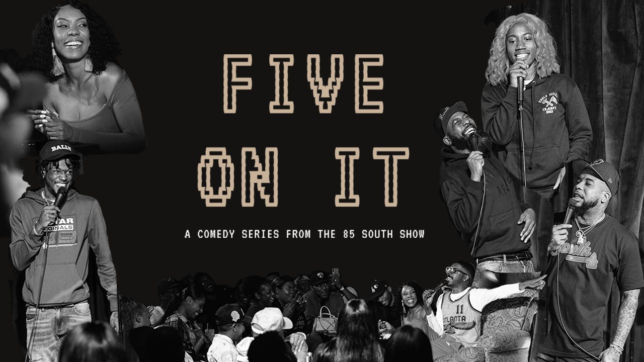 FIVE ON IT ® EPISODE 2