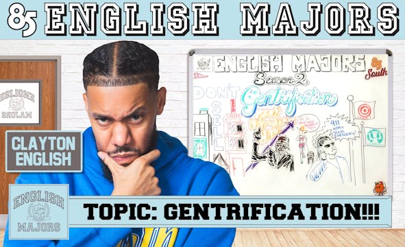 GENTRIFICATION | English Majors | Sea...