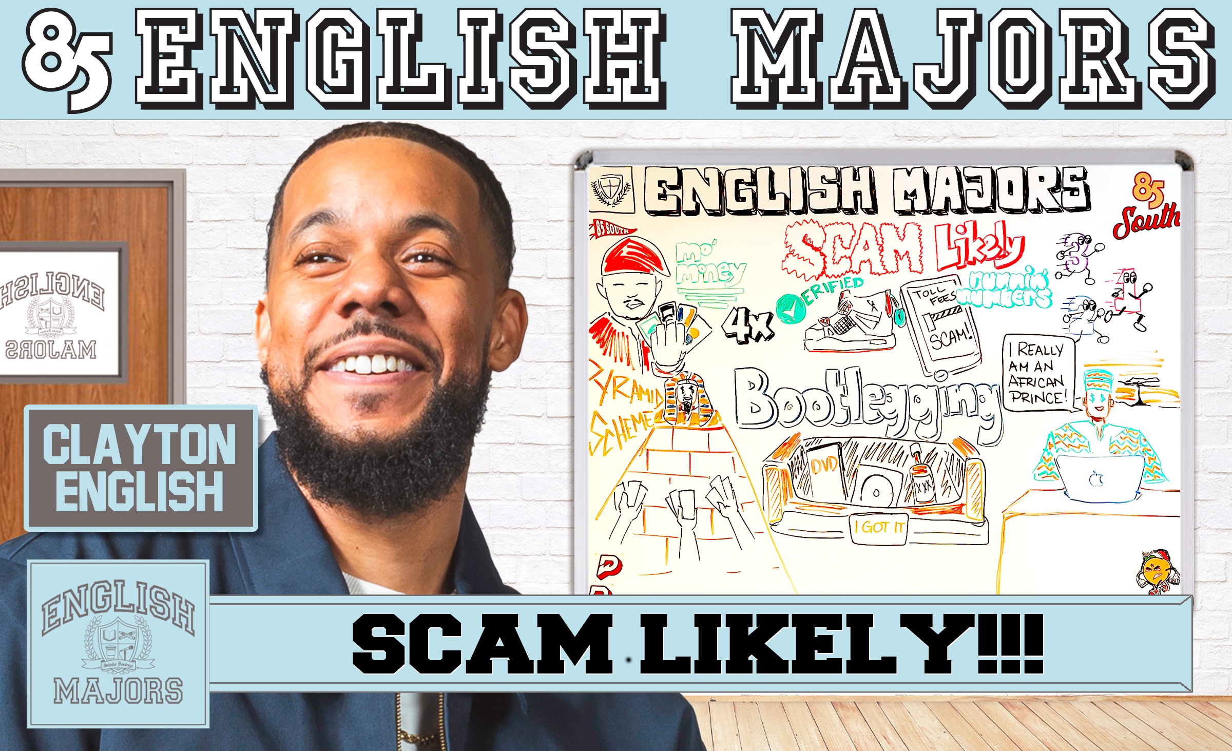 ENGLISH MAJORS | SCAM LIKELY | SEASON 2 | EP 020