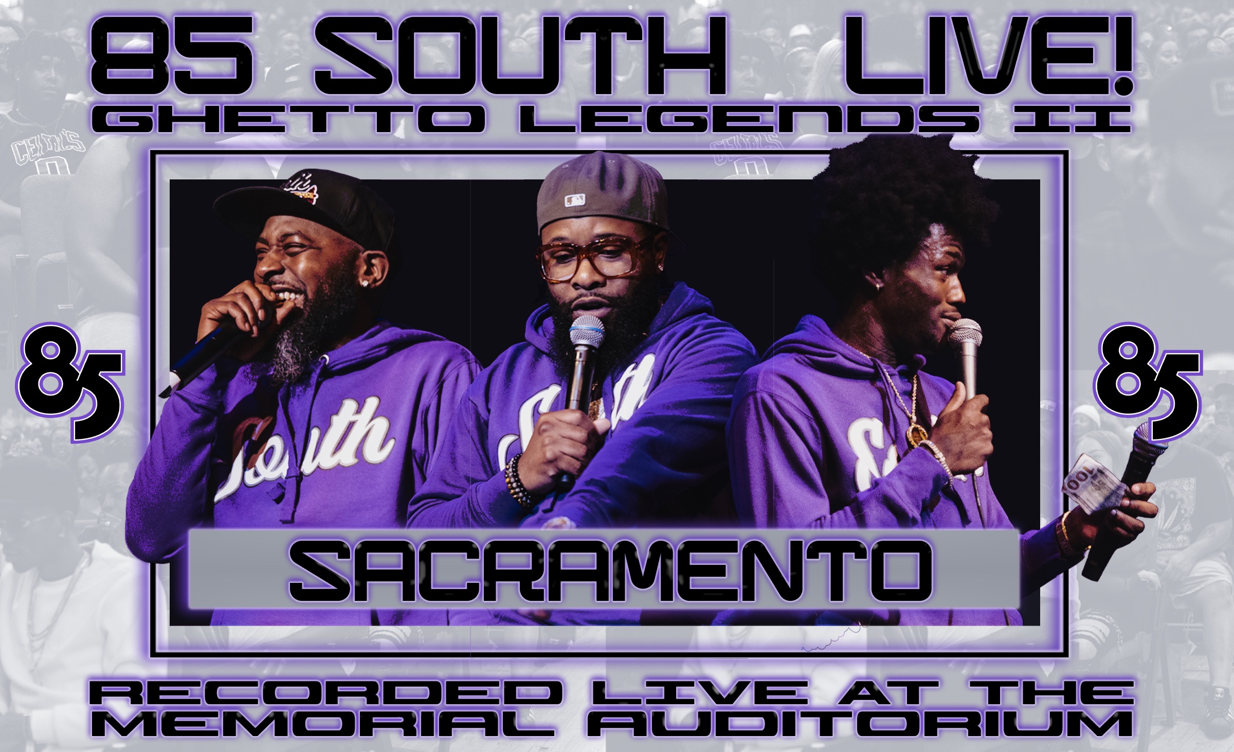Ghetto Legends: Sacramento | DC Young Fly & Karlous Miller & Chico Bean