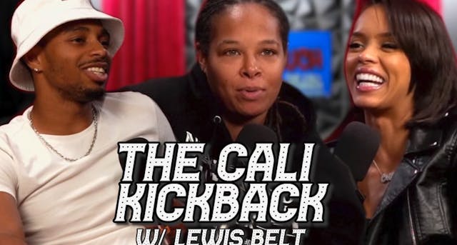 THE CALI KICKBACK | HOSTED BY LEWIS B...