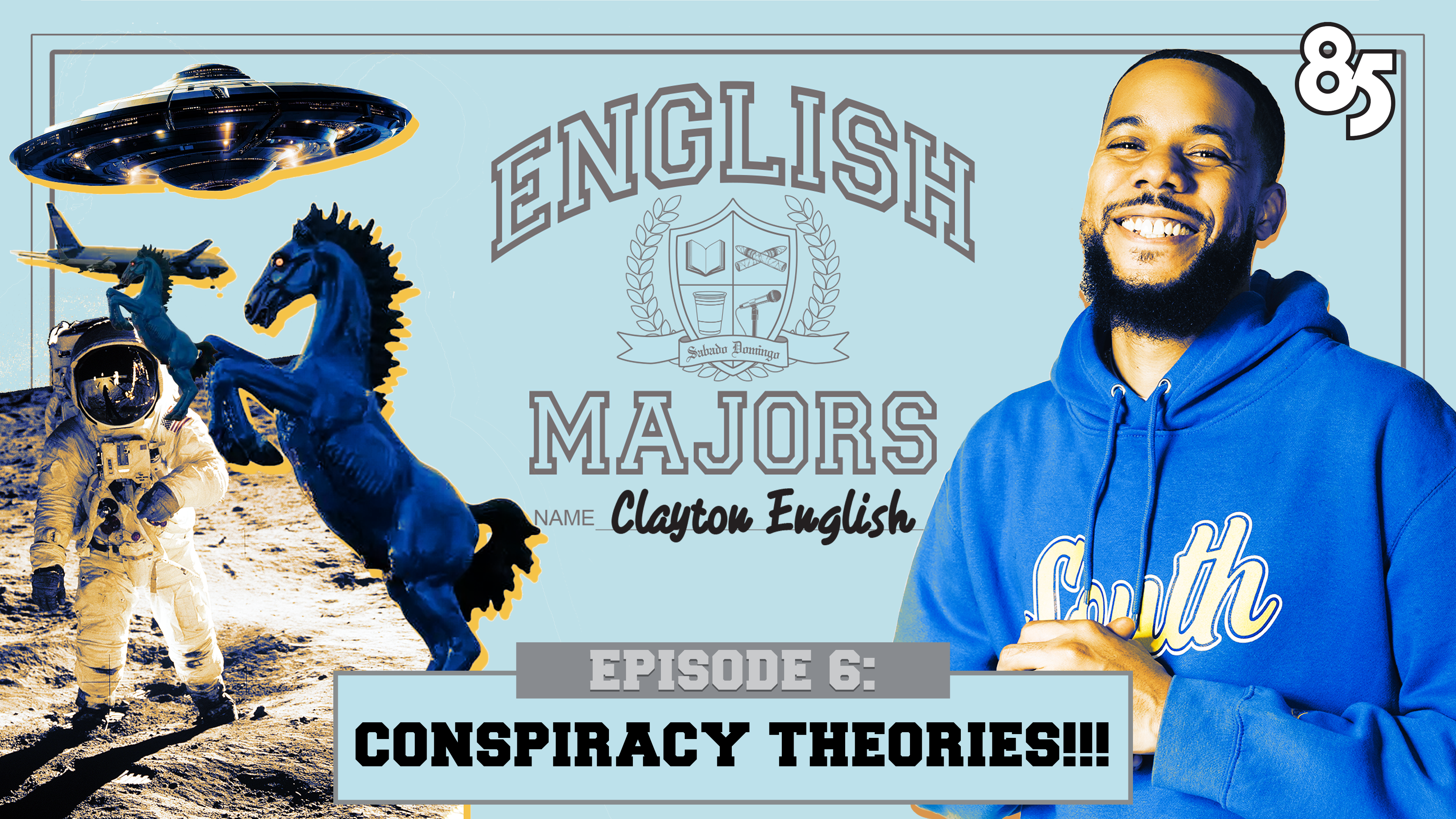 Conspiracy Theories | English Majors | Episode 006