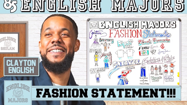 ENGLISH MAJORS | FASHION STATEMENTS | SEASON 2 | EP 022