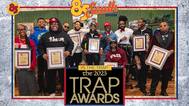The 2023 Trap Awards!