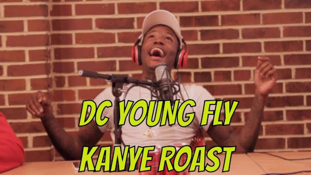 @DCYoungFly Kanye West Rant Roast Ses...