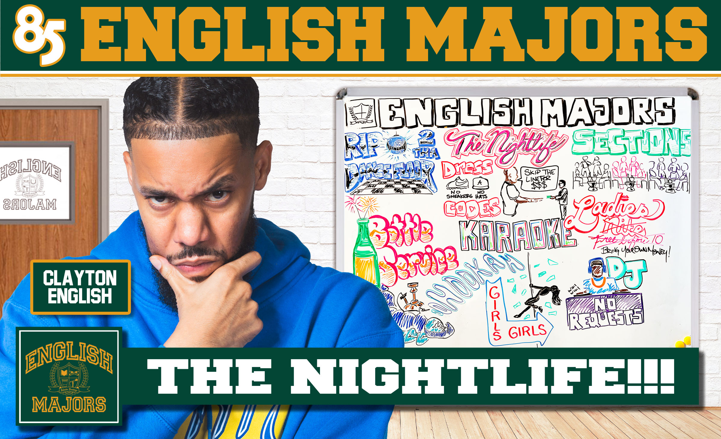 THE NIGHTLIFE | ENGLISH MAJORS | SEASON 2 | EP 048