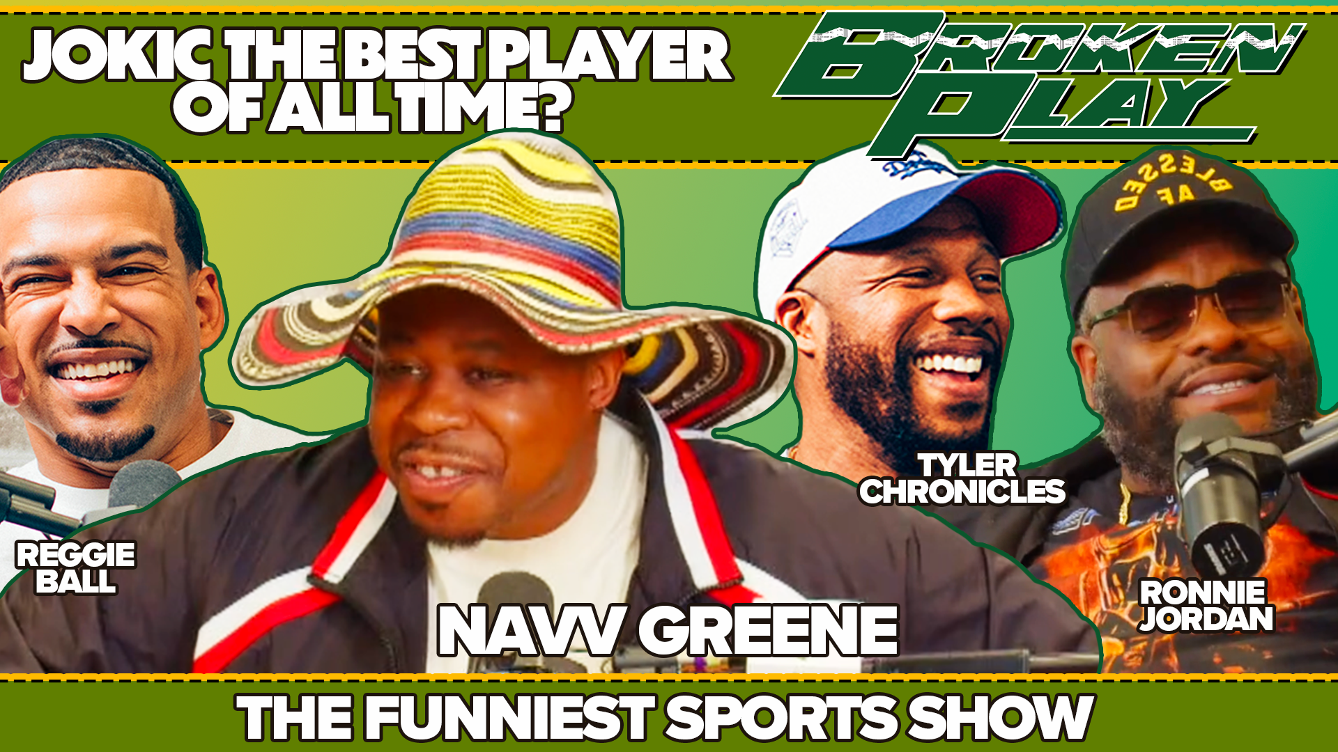 BROKEN PLAY | NAVV GREENE FT. RONNIE JORDAN | S03 | EP 38