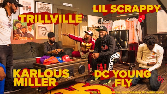 LIL SCRAPPY  &  TRILLVILLE IN THE TRA...