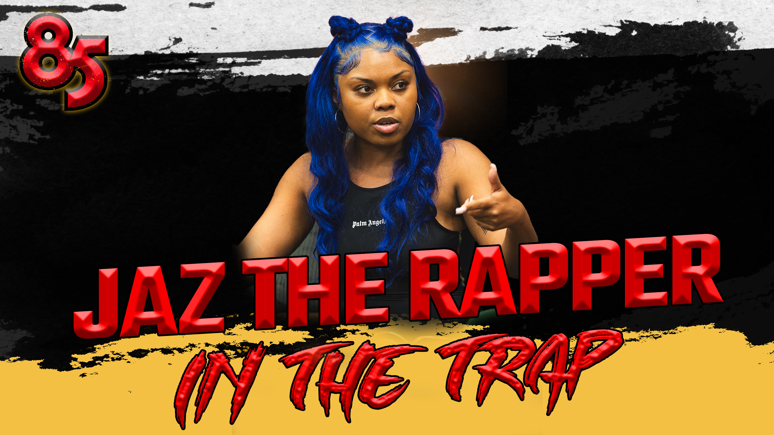JAZ THE RAPPER IN THE TRAP | THE 85 SOUTH SHOW