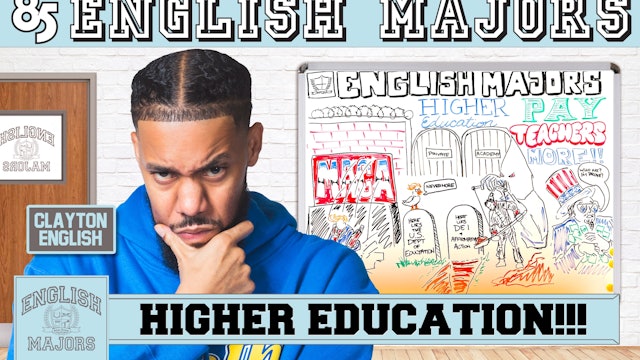 ENGLISH MAJORS | HIGHER EDUCATION | SEASON 2 | EP 032