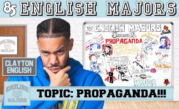 Propaganda | English Majors | Season ...