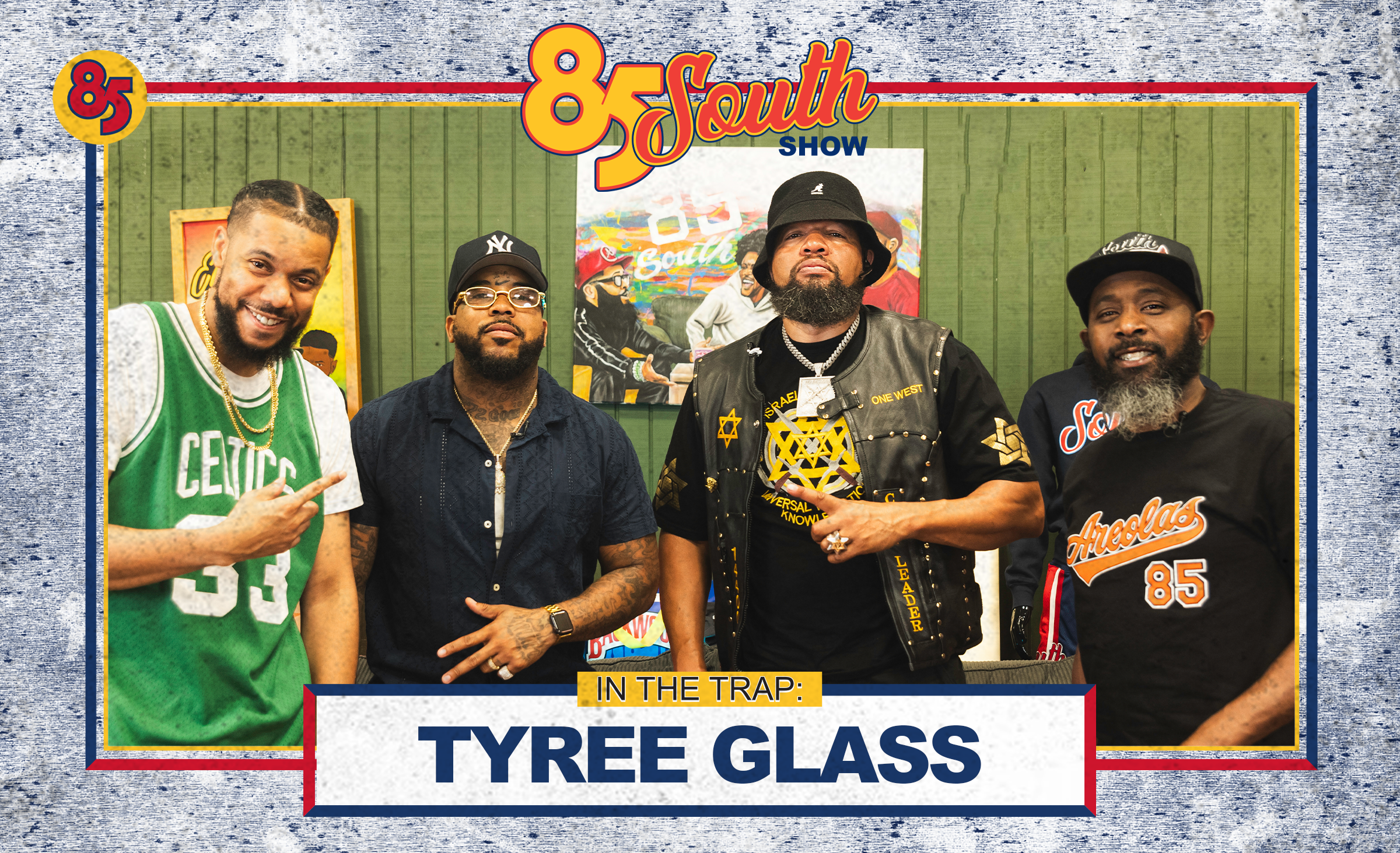 Tazaryach in the Trap | 85 South Show Podcast | 08.01.24