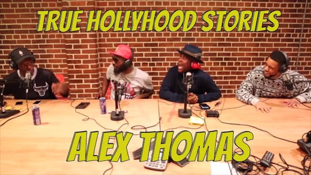 Alex Thomas True HollyHood Stories _ ...