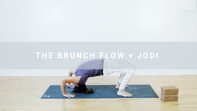 The Brunch Flow + Jodi (76 min)