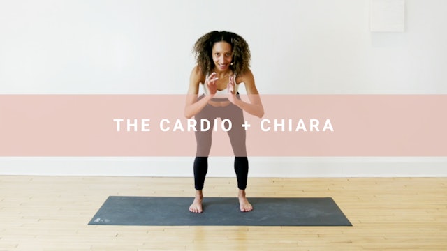 The Cardio + Chiara (30 min)