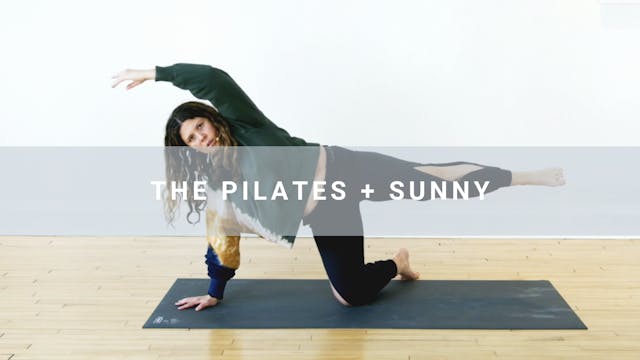 The Pilates + Sunny (26 min)