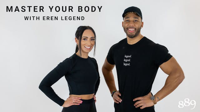 MASTER YOUR BODY with Eren Legend