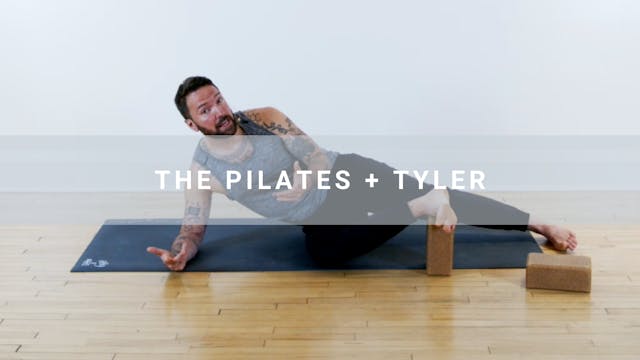 The Pilates + Tyler (61 min)